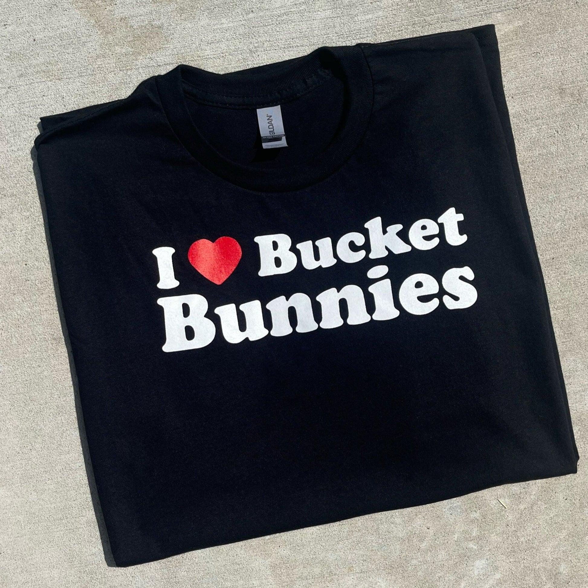 I Heart Bucket Bunnies T-Shirt